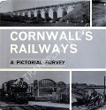 Book cover of Cornwall's Railways  by FAIRCLOUGH, Anthony 